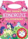 Moc zabawy. Jednorożce. Kolorowanka