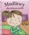 <img src='https://webimage.pl/pics/491/3/d9788383453491.jpg' width='400' height='491'> Modlitwy dla dziewczynki Opracowanie zbiorowe