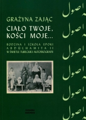 Ciało twoje, kości moje...