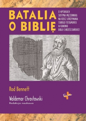 Batalia o Biblię - Bennett Rod