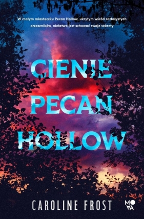 Cienie Pecan Hollow - Frost Caroline