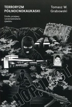 Terroryzm północnokaukaski - Tomasz W. Grabowski