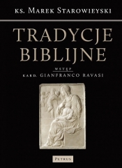 Tradycje Biblijne - Marek Starowieyski