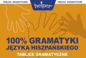 100% gramatyki języka hiszpańskiego - Semeniuk Magdalena