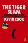 The Tiger Slam Kevin Cook