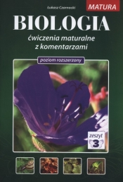 Biologia. Zeszyt 3. Ćwiczenia maturalne z komentarzami. Poziom rozszerzony - Czarnocki Łukasz