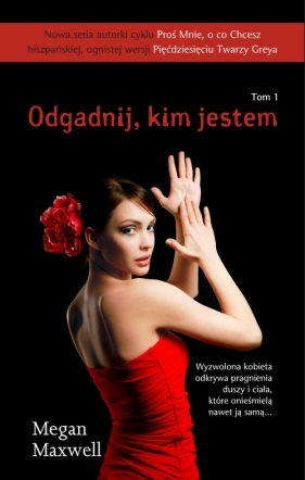 Odgadnij, kim jestem - Megan Maxwell