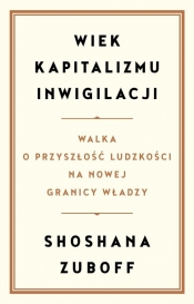 Wiek kapitalizmu inwigilacji (Uszkodzona okładka)