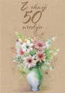 <img src='https://webimage.pl/pics/491/6/d5907780136491.jpg' width='351' height='500'> Kartka okolicznościowa Urodziny 50