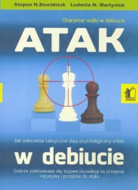 Atak w debiucie - Stepan N. Nawidziuk, Ludmiła N. Martyniuk