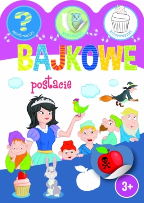 Bajkowe postacie. Zgadywanki, wyklejanki, kolorowanki - Ewa Gorzkowska-Parnas