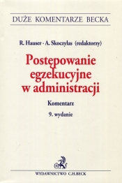 Postępowanie egzekucyjne w administracji Komentarz