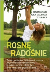 Rosnę radośnie - Renata Naprawa, Alicja Tanajewska, Cecylia Mach