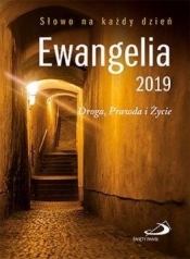 Ewangelia 2019. Droga, Prawda i Życie mała BR - Opracowanie zbiorowe
