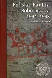 Polska Partia Robotnicza 1944-1948
