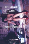 Hit Parade of Tears Izumi Suzuki