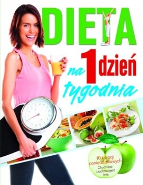 Dieta na 1 dzień tygodnia - Susanne Ploog