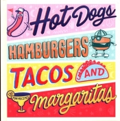 Hot Dogs, Hamburgers, Tacos & Margaritas