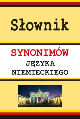 Słownik synonimów języka niemieckiego - Smaza Monika