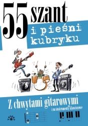 55 szant i pieśni kubryku - Opracowanie zbiorowe