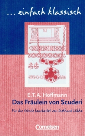 Fräulein von Scuderi - E.T.A. Hoffmann