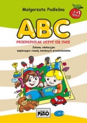 ABC przedszkolak uczyć się chce - Podleśna Małgorzata