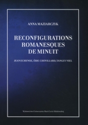 Reconfigurations romanesques de minuit - Maziarczyk Anna