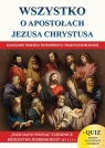 Wszystko o Apostołach Jezusa Chrystusa Nauczanie Nowego Testamentu i Molka Jacek