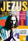 Jezus (Re)Start. Epicki przewodnik po życiu Chrystusa o. Celestyn Cebula OFM .