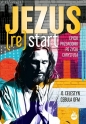 Jezus ReStart. Epicki przewodnik po życiu Chrystusa - Celestyn Cebula