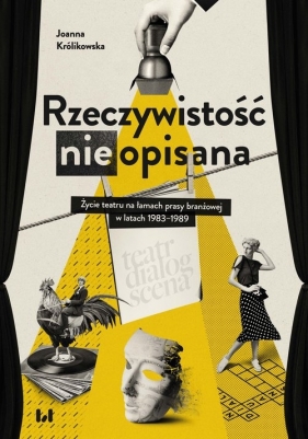Rzeczywistość (nie)opisana - Joanna Królikowska