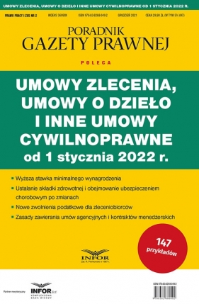 Umowy zlecenia, umowy o dzieło i inne umowy cywilnoprawne od 1 stycznia 2022 r. - Opracowanie zbiorowe