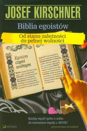Biblia egoistów - Kirschner Josef
