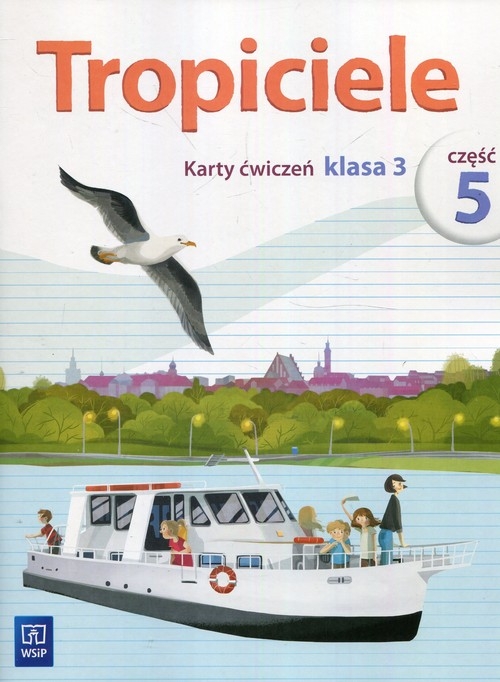 Tropiciele kl 3 Karty ćwiczeń cz 5 *D