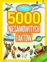 5000 niesamowitych faktów. National geographic kids Opracowanie zbiorowe