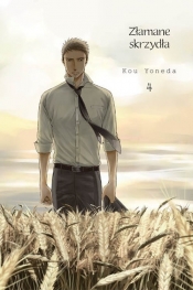 Złamane skrzydła #4 - Kou Yoneda