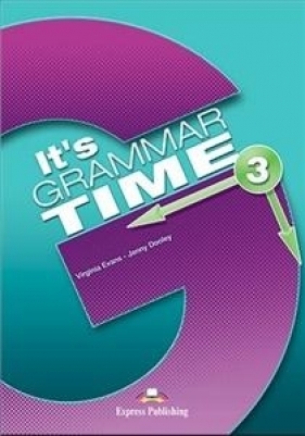 It's Grammar Time 3 SB+DigiBook EXPRESS PUBLISHING - Virginia Evans, Jenny Dooley