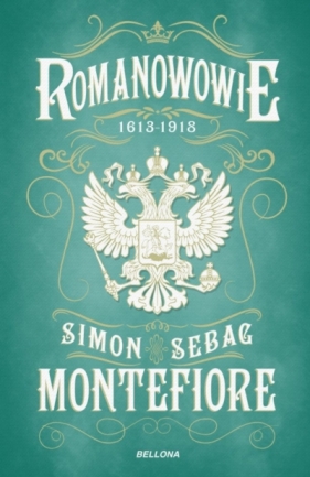 Romanowowie 1613-1918 - Simon Sebag Montefiore