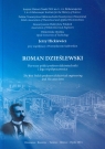 Roman Dzieślewski Pierwszy polski profesor elektrotechniki i Jego Hickiewicz Jerzy, Sadłowski Przemysław