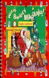 Witaj Święty Mikołaju