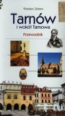 Tarnów i wokół Tarnowa