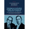 Turkologia we wschodniej Europie i jej znaczenie dla mniejszości turkijskich. KULWICKA-KAMIŃSKA JOANNA, MISKINIENE GALINA, ABKOWICZ MARIOLA