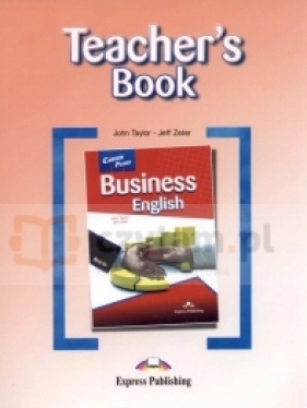 Career Paths: Business English TB - John Taylor, Jeff Zeter