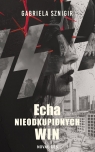 Echa nieodkupionych win Sznigir Gabriela