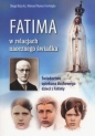 Fatima w relacjach naocznego świadka - Manuel Nunes Formigão