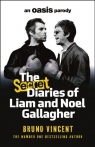 The Secret Diaries of Liam and Noel Gallagher wer. angielska Bruno Vincent