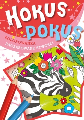 Hokus-pokus: Zaczarowane stworki