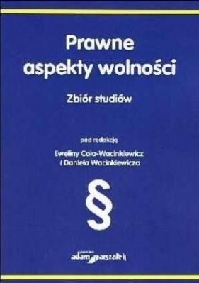 Poprawność polityczna - równość czy wolność? - Ewelina Cała-Wacinkiewicz, Daniel Wacin