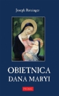 Obietnica dana Maryi - Joseph Ratzinger