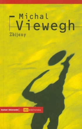 Zbijany - Viewegh Michal<br />
